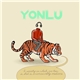 Yoñlu - A Society In Which No Tear Is Shed Is Inconceivably Mediocre