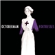 Octoberman - Fortresses